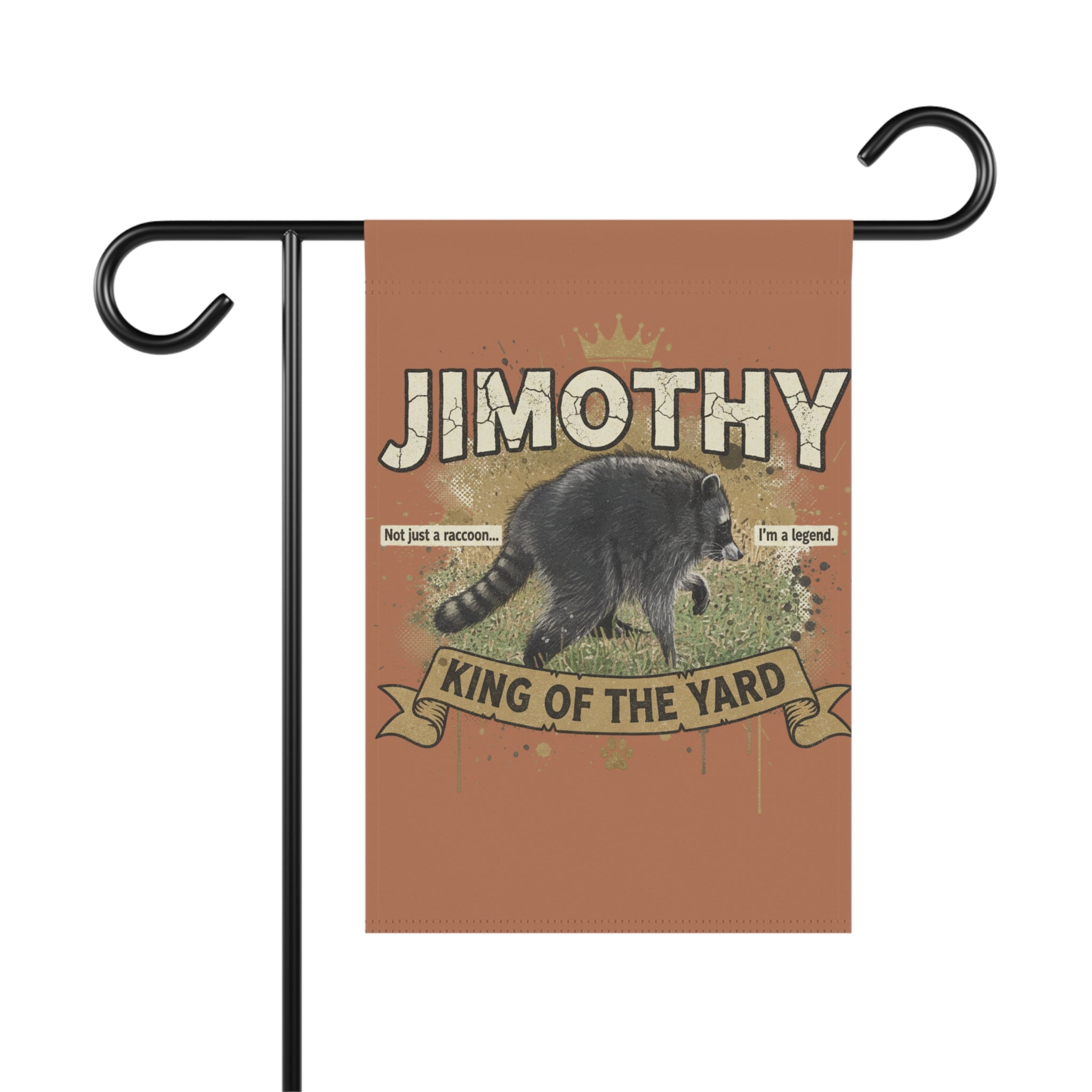 Jimothy 'King of the Yard' Garden Flag - Funny Raccoon Yard Banner