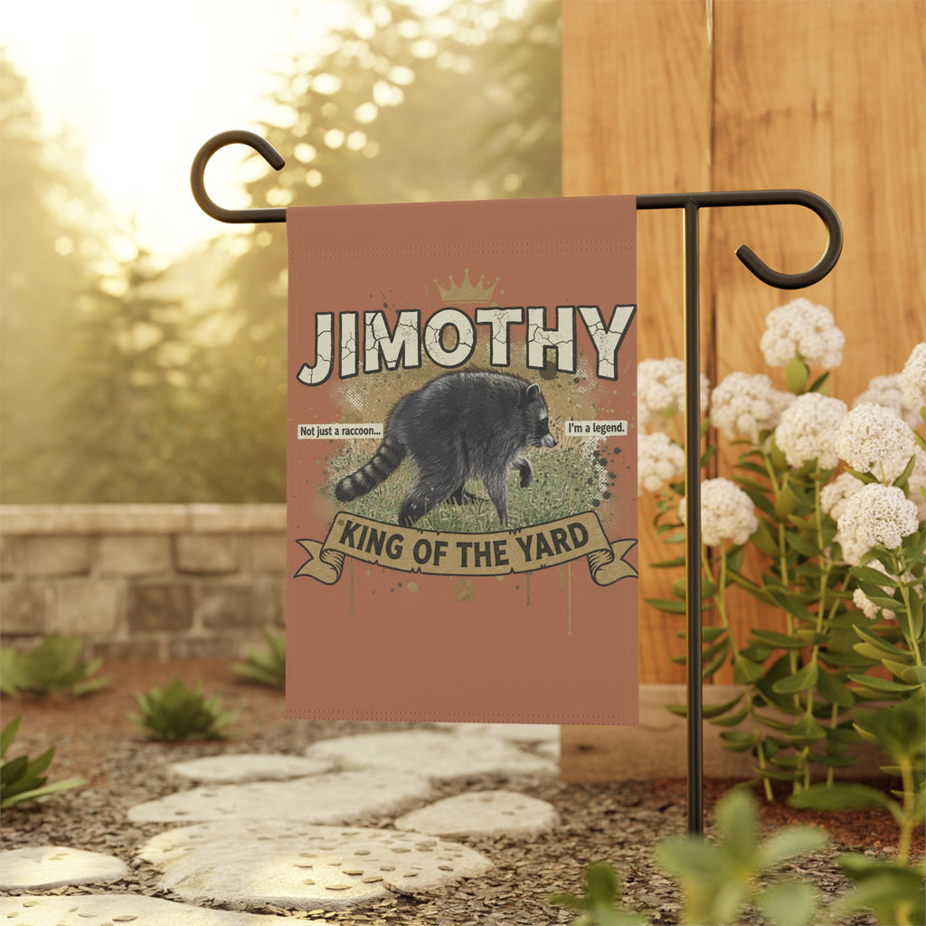 Jimothy 'King of the Yard' Garden Flag - Funny Raccoon Yard Banner